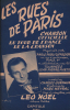 Partition de la chanson : Rues de Paris (Les) Chanson officielle du Tour de France de la chanson organisé par Paris Publi. Diffusion       . Noël Léo ...