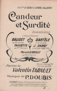 Partition de la chanson : Candeur et surdité Chanson comique Scala,Gaîté Montparnasse,Petit Casino,Concert Parisien,Bataclan