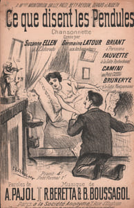 Partition de la chanson : Ce que disent les pendules Chansonnette Eldorado,Gaîté Rochechouart,Gaîté Montparnasse,Petit Casino,Parisiana,Théâtre des Ambassadeurs