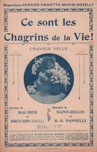 Partition de la chanson : Ce sont les chagrins de la vie ! Chanson vécue