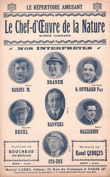 Partition de la chanson : Chef-d'Oeuvre de la nature (Le) Scène Comique . Dranem,Bruel,Ouvrard Gaston,Galiardin,Danvers,Darius M.,Sta-ène - ...