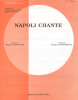Partition de la chanson : Napoli chante        . Aznavour Charles - Garvarentz Georges - Aznavour Charles