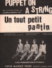 Partition de la chanson : Tout petit pantin (Un) The winning song of Eurovision 67 Puppet on a string Zoals , n marionet     . Les Parisiennes - ...