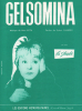 Partition de la chanson : Gelsomina Giuletta Masina Pauvre enfant perdue   Edition 1981 Strada (La)  .  - Rota Nino - Chabrier Robert