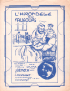 Partition de la chanson : Hirondelle du faubourg (L')     Edition plus tardive 1928 - Photocopie à l'intérieur des paroles complètes    . Dona - ...