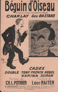 Partition de la chanson : Béguin d'oiseau Chansonnette . Cadex,Charlay,Bastard Géo - Raiter Léon - Pothier Charles L.