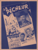 Partition de la chanson : Pêcheur (Le)        . Andrex,Delauney René,Marten Félix - Fontenoy Marc - Fontenoy Marc