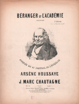 Partition de la chanson : Béranger et l'Académie  Paroles du 41e Fauteuil de l'Académie      .  - Chautagne Marc - Houssaye Arsène