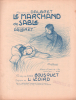 Partition de la chanson : Marchand de sable (Le)        . Dalbret - Izoird L. - Bousquet Louis