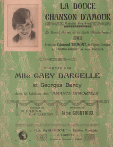 Partition de la chanson : Douce chanson d'amour (La) Gaîté Rochechouart