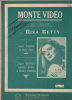 Partition de la chanson : Monte video        . Ketty Rina - Fisher Bobby - Varna Henri,Marc-Cab,Dunn Charles,Benyon Edgar