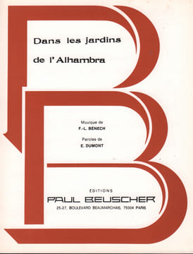 Partition de la chanson : Dans les jardins de l'Alhambra . - Bénech Ferdinand Louis - Dumont Ernest