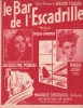 Partition de la chanson : Bar de l'Escadrille (Le)        . Marie-José,Moreau Jacqueline - Simonot Jacques - Tessier Roland