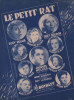 Partition de la chanson : Petit rat (Le)        . Plana Georgette,Hélian Jacques,Delair Suzy,Garcin Ginette,Ellsen Christine,Laure Odette,De Trébert ...