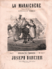 Partition de la chanson : Maraichère (La) Chanson de Moeurs       . Thérésa Mlle - Darcier Joseph - Tourte Francis