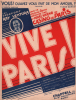 Partition de la chanson : Vous, qu’avez-vous fait de mon amour ?      Vive Paris  Casino de Paris. Ventura Ray - Barczi Tibor - Varna Henri,Marc-Cab