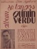 Partition de la chanson : Album de tangos Quintin Verdu Album de 6 titres : - Dona Claudia - Pinta vieja - El regresso - El morito - Camerata - La ...