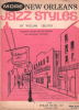 Partition de la chanson : Album New Orleans Jazz Styles Album de cinq titres : - New Orleans Blues - Taking It Easy - After Midnight - Mister Trumpet ...