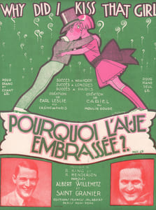 Partition de la chanson : Pourquoi l'ai-je embrassée ? Why did i kiss that girl ? Chansonnette Casino de Paris,Moulin Rouge
