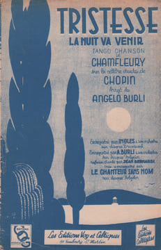 Partition de la chanson : Tristesse Sur lles motifs de la célèbre Etude de Chopin La nuit va venir . Le Chanteur sans Nom - Burli Angelo - ...