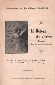 Partition de la chanson : Retour du ventre (Le) Romance (pour les hommes seulement) sur l'air d'une Madrigal moderne Lune Rousse