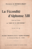 Partition de la chanson : Fécondité d'Alphonse XIII (La)       Chanson d'actualité Lune Rousse.  -  - Heliot Maurice