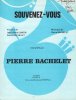 Partition de la chanson : Souvenez-vous        . Bachelet Pierre - Bachelet Pierre - Lang Jean-Pierre,Bachelet Pierre