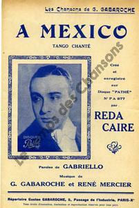 Partition de la chanson : A Mexico        