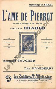 Partition de la chanson : Ame de pierrot (L') Chanson satirique