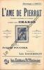 Partition de la chanson : Ame de pierrot (L')       Chanson satirique . Charco Louis - Daniderff Léo - Foucher Armand