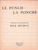 Partition de la chanson : Punch - La ponche (Le)        . Micheyl Mick - Micheyl Mick - Micheyl Mick