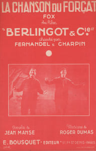Partition de la chanson : Chanson du forçat (La) Berlingot et Cie