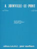 Partition de la chanson : A Joinville le Pont     Edition de 1963   . Thibault Jean-Marc - Lorin Etienne - Pierre Roger