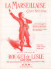 Partition de la chanson : Marseillaise (La)       Hymne,Chant National .  - Rouget De Lisle - Rouget De Lisle