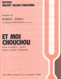 Partition de la chanson : Et moi chouchou