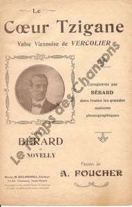 Partition de la chanson : Coeur Tzigane (Le) . Bérard - Vercolier J. - Foucher Armand