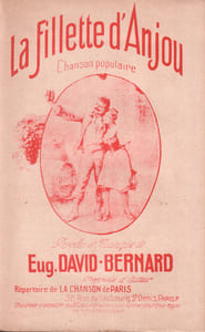 Partition de la chanson : Fillette d'Anjou (La) A Monsieur Joseph Racapet, Rédacteur en chef de l'"Ouest" 