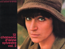 Partition de la chanson : Recueil Anne Sylvestre vol. 2 Album de 12 chansons : - Chanson dégagée -Il s'appelait Richard - Je suis une vieille dame - ...