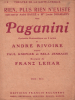 Partition de la chanson : Rien, plus rien n'existe      Paganini  Théâtre de la Gaîté-Lyrique. Baugé André,Dhamarys Louise - Lehar Franz - Rivoire ...