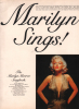 Partition de la chanson : Marilyn Sings ! Songbook 11 titres : - A Fine Romanze - A Little Girl From Little Rock - Bye Bye Baby - Diamonds Are A Girls ...