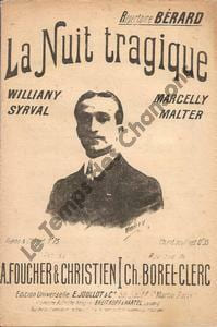 Partition de la chanson : Nuit tragique (La) Chanson dramatique