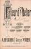 Partition de la chanson : Fleur d'Atelier        Gaîté Rochechouart,Alhambra,Bataclan,Montparnasse,Fourmi (La). Chevalier Suzanne,D'Arcy ...