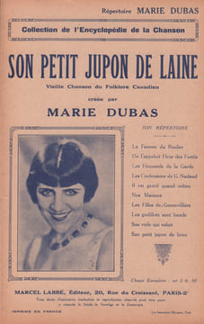Partition de la chanson : Son petit jupon de laine ou Marie Madelon Vieille chanson du Folklore Canadien, Harmonie et ritournelle de M. Doering ...