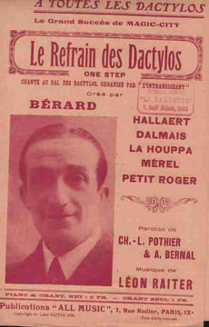Partition de la chanson : Refrain des dactylos (Le) . Bérard - Raiter Léon - Pothier Charles L.,Bernal A.