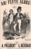 Partition de la chanson : Ah ! flûte alors ! Cascade pour deux comiques      Duo comique .  - Heurard Louis - Philibert