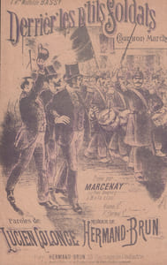 Partition de la chanson : Derriér’ les p’tits soldats Chanson marche Bataclan