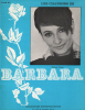 Partition de la chanson : Chansons de Barbara (Les) Album numéro un de dix titres avec accompagnement piano : - - Le bel âge - Gare de Lyon - Gottigen ...