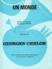 Partition de la chanson : Monde (Un)        . Chelon Georges - Chelon Georges - Chelon Georges