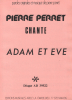 Partition de la chanson : Adam et Eve        . Perret Pierre - Perret Pierre - Perret Pierre