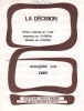Partition de la chanson : Décision (La)        . Dave - Farian Frank - Loiseau Patrick